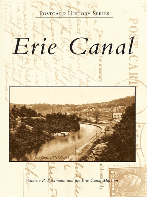 Title details for Erie Canal by Andrew P. Kitzmann - Available